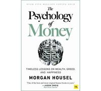 The The Psychology Of Money Hardback Edition by Morgan Housel Paperback Book