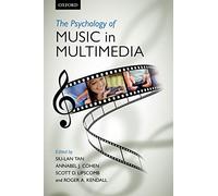The Psychology of Music in Multimedia – Oxford University Press