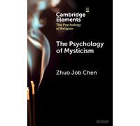 The Psychology of Mysticism