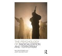 The Psychology of Radicalization and Terrorism
