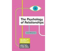 The Psychology of Relationships