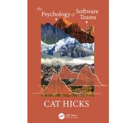 The Psychology of Software Teams