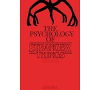 The Psychology of Stranger Things: Architecture of a Collective Mind