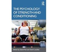 The Psychology of Strength and Conditioning