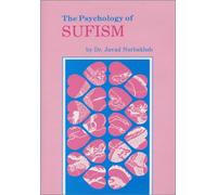 The Psychology of Sufism (Del Wa Nafs)