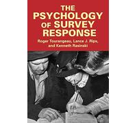 The Psychology of Survey Response