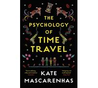 The Psychology of Time Travel