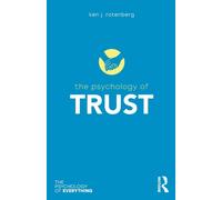 The Psychology of Trust