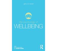 The Psychology of Wellbeing
