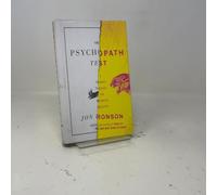 The Psychopath Test: A Journey Through the Madness Industry