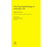 The Psychopathology of Everyday Life