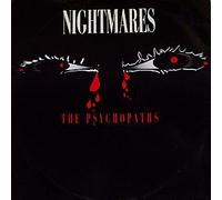 The Psychopaths - THE PSYCHOPATHS / NIGHTMARES