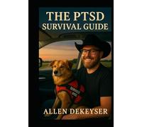The PTSD Survival
