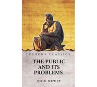 The Public and Its Problems