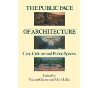 The Public Face of Architecture