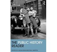 The Public History Reader by Hilda Kean (English) Paperback Book
