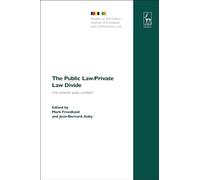 The Public Law/Private Law Divide: Une entente assez cordiale?: 2 (Studies of the Oxford Institute of European and Comparative Law)