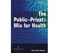 The Public Private Mix for Health