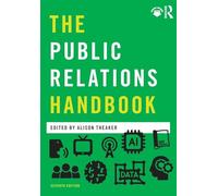 The Public Relations Handbook – Media Practice – Routledge
