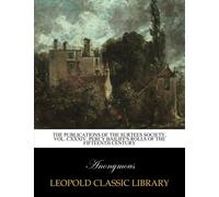 The publications of the Surtees Society, Vol. CXXXIV. Percy Bailiff's Rolls of the Fifteenth Century