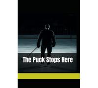 The Puck Stops Here