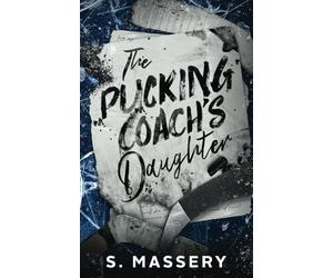 The Pucking Coach's Daughter