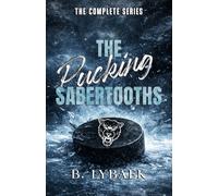 The Pucking Sabertooths: The Complete Series