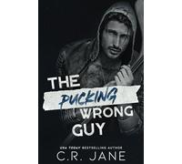 The Pucking Wrong Guy: A Hockey Romance: 2 (The Pucking Wrong Series)