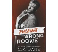 The Pucking Wrong Rookie: A Hockey Romance