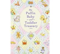 The Puffin Baby and Toddler Treasury by Various (2008)
