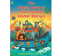 The Puffin Book of Five-Minute Animal Stories