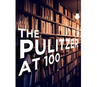 The Pulitzer At 100