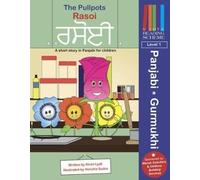 The Pullpots: Rasoi : A short story in Panjabi for children