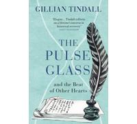 The Pulse Glass : And the beat of other hearts