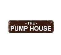 The Pump House Sign, Metal Sign, Farmhouse Contemporary Modern Wall Metal Sign Home Patio Garden Bar Hotel Room Vintage Decor 16 x 4 Inch