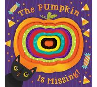 The Pumpkin Is Missing! : (board book with die-cut reveals)