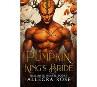 The Pumpkin King's Bride (Hallowed Hearts)