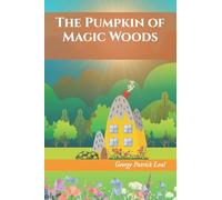 The Pumpkin of Magic Woods: 1