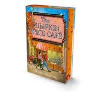 The Pumpkin Spice Café (Deluxe Edition): Read the viral TikTok sensation romcom series, for fans of cozy and spicy romance in 2025!: Book 1 (Dream Harbor)