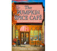 The Pumpkin Spice Café: TikTok Made Me Buy It: Book 1 (Dream Harbor)