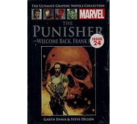 The Punisher : Welcome Back, Frank Part 1 (Marvel Ultimate Graphic Novels Collection)
