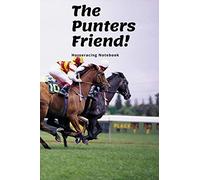 The Punters Friend: Horseracing Notebook