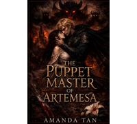 The Puppet Master of Artemesa