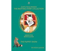 The Puppet Show (The Bedtime Story Collection - Series 5)