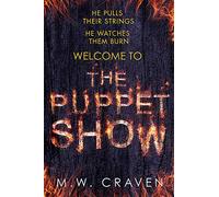 The Puppet Show: Winner of the CWA Gold Dagger Award 2019 (Washington Poe)