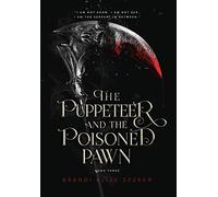 The Puppeteer and The Poisoned Pawn