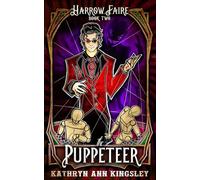 The Puppeteer (Harrow Faire)