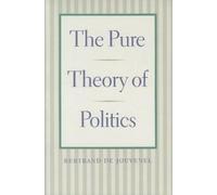 The Pure Theory of Politics