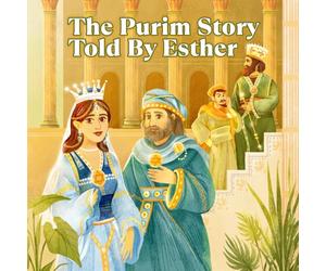 The Purim Story Told By Esther
