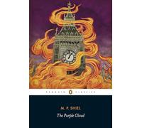 The Purple Cloud (Penguin Classics)